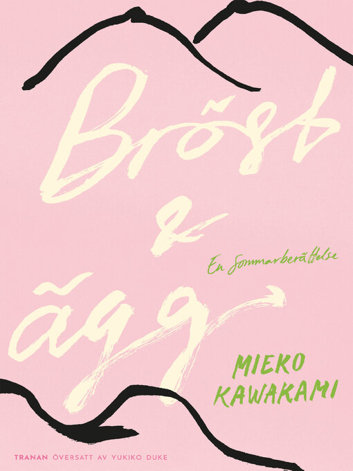 Title details for Bröst och ägg by Mieko Kawakami - Available